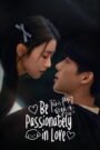 Be Passionately in Love
