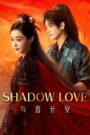Shadow Love
